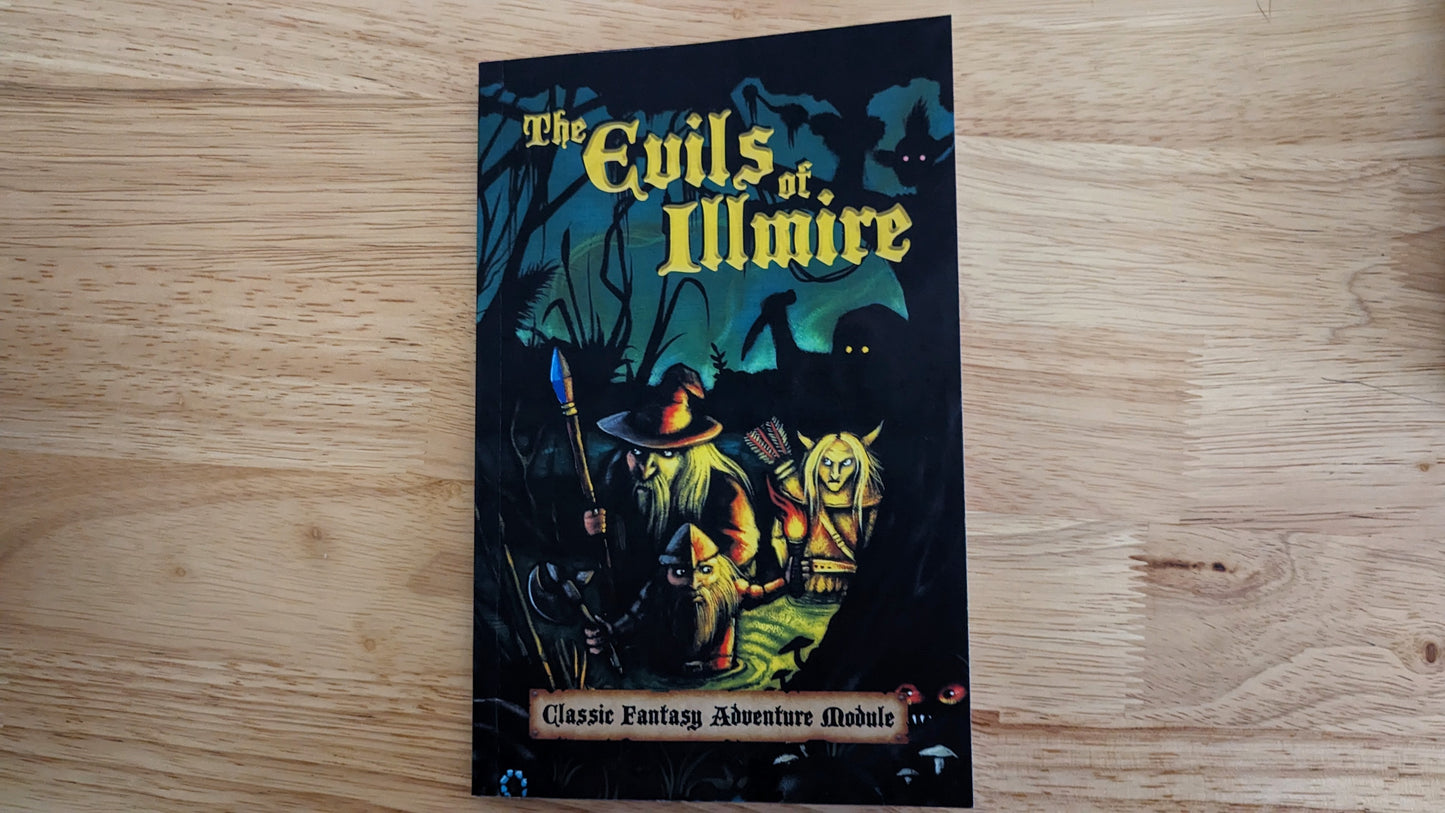 The Evils of Illmire - Lulu Physical Print on Demand